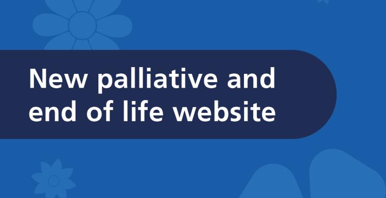 New palliative and end of life website banner